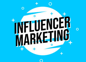 Influencer Marketing - 2
